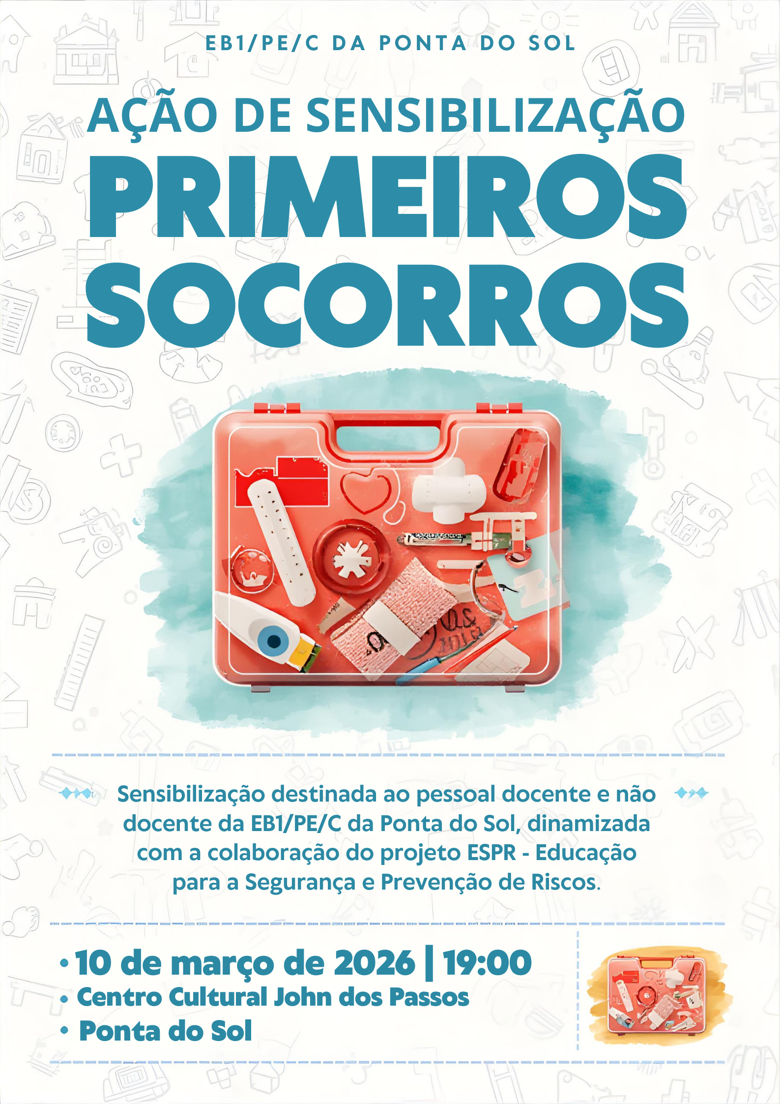Ação de Sensibilização “PRIMEIROS SOCORROS”
